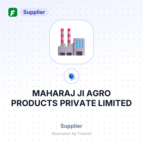 MAHARAJ JI AGRO PRODUCTS PRIVATE LIMITED – summary card, no photo uploaded yet
