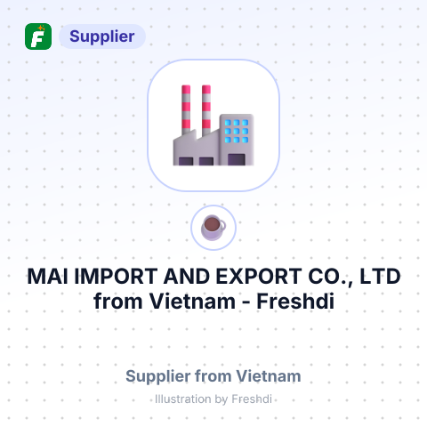 MAI IMPORT AND EXPORT CO., LTD – summary card, no photo uploaded yet