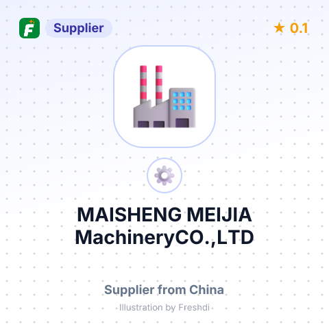 MAISHENG MEIJIA MachineryCO.,LTD – summary card, no photo uploaded yet