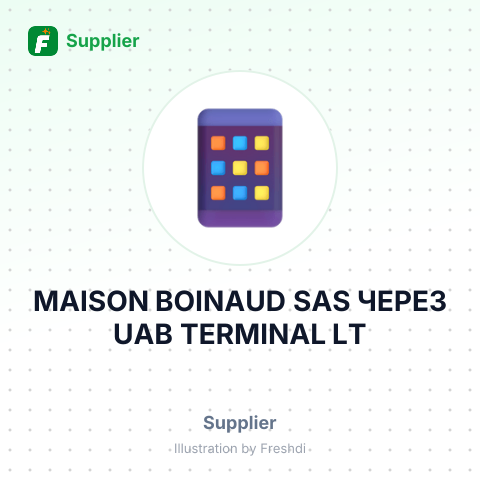 MAISON BOINAUD SAS ЧЕРЕЗ UAB TERMINAL LT – summary card, no photo uploaded yet