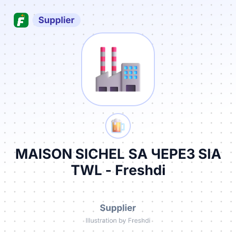 MAISON SICHEL SA ЧЕРЕЗ SIA TWL – summary card, no photo uploaded yet