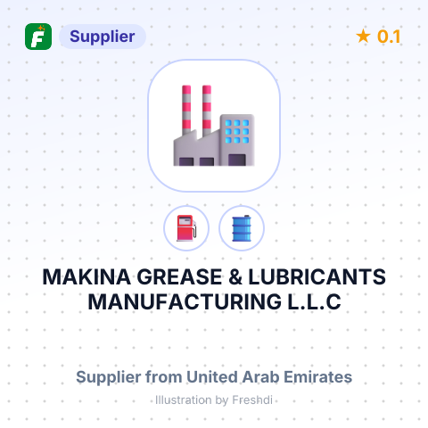MAKINA GREASE & LUBRICANTS MANUFACTURING L.L.C – summary card, no photo uploaded yet
