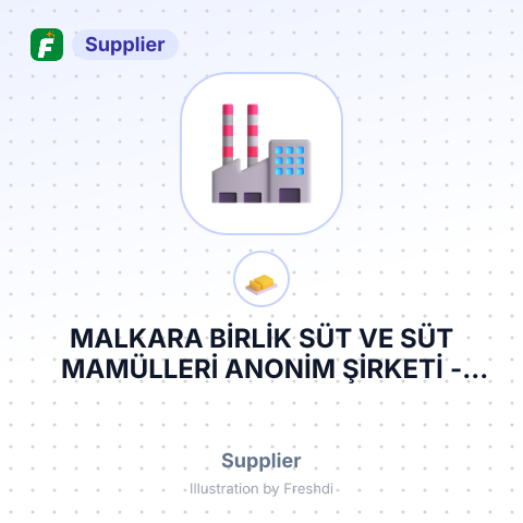 MALKARA BİRLİK SÜT VE SÜT MAMÜLLERİ ANONİM ŞİRKETİ – summary card, no photo uploaded yet