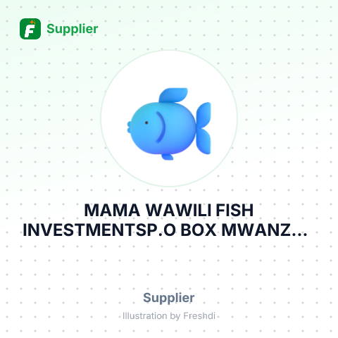 MAMA WAWILI FISH INVESTMENTSP.O BOX MWANZA – summary card, no photo uploaded yet