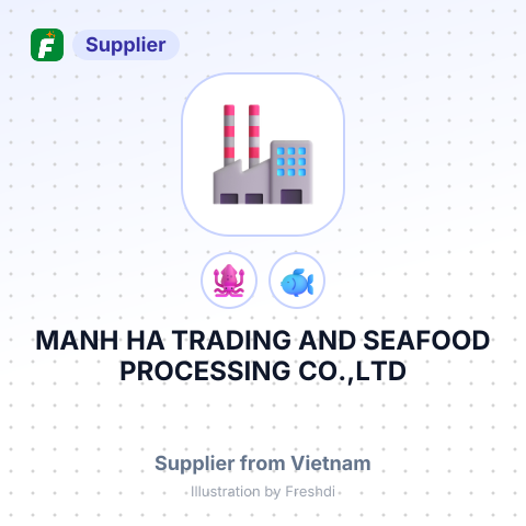 MANH HA TRADING AND SEAFOOD PROCESSING CO.,LTD – summary card, no photo uploaded yet