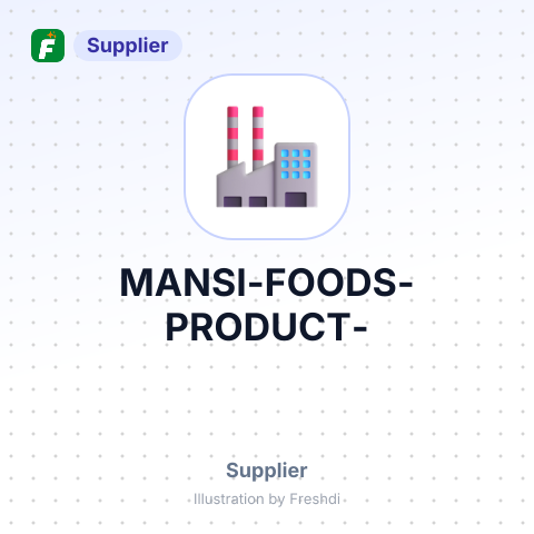 MANSI FOODS PRODUCT, – summary card, no photo uploaded yet