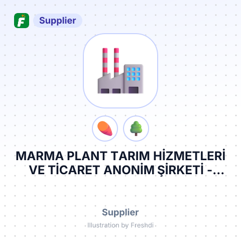 MARMA PLANT TARIM HİZMETLERİ VE TİCARET ANONİM ŞİRKETİ – summary card, no photo uploaded yet