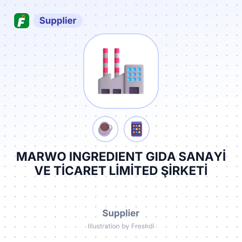 MARWO INGREDIENT GIDA SANAYİ VE TİCARET LİMİTED ŞİRKETİ – summary card, no photo uploaded yet