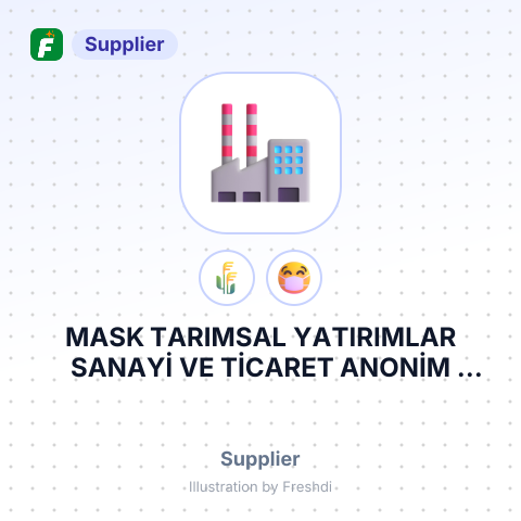MASK TARIMSAL YATIRIMLAR SANAYİ VE TİCARET ANONİM ŞİRKETİ – summary card, no photo uploaded yet