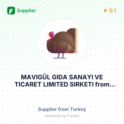MAVIGÜL GIDA SANAYI VE TICARET LIMITED SIRKETI – summary card, no photo uploaded yet