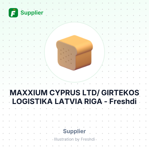 MAXXIUM CYPRUS LTD/ GIRTEKOS LOGISTIKA LATVIA RIGA – summary card, no photo uploaded yet