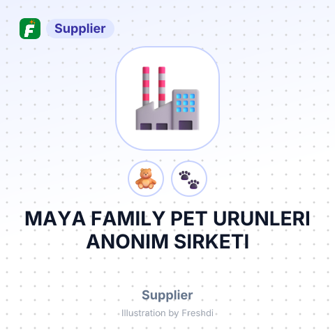 MAYA FAMILY PET URUNLERI ANONIM SIRKETI – summary card, no photo uploaded yet
