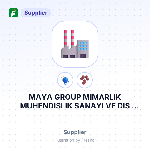 MAYA GROUP MIMARLIK MUHENDISLIK SANAYI VE DIS TICARET LIMITED – summary card, no photo uploaded yet