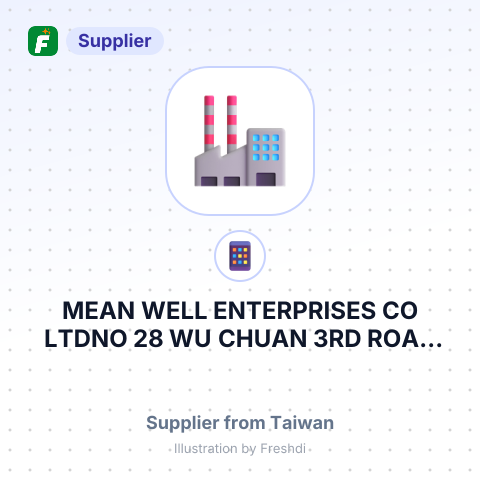 MEAN WELL ENTERPRISES CO LTDNO 28 WU CHUAN 3RD ROAD WU KU IND PARK TAIPEI HSIEN TAIWAN – summary card, no photo uploaded yet