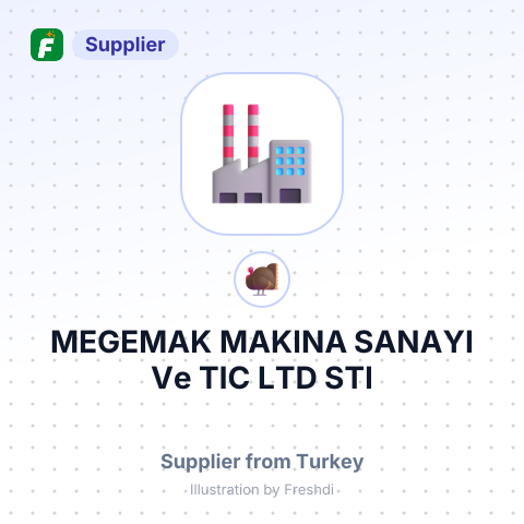 MEGEMAK MAKINA SANAYI Ve TIC LTD STI – summary card, no photo uploaded yet