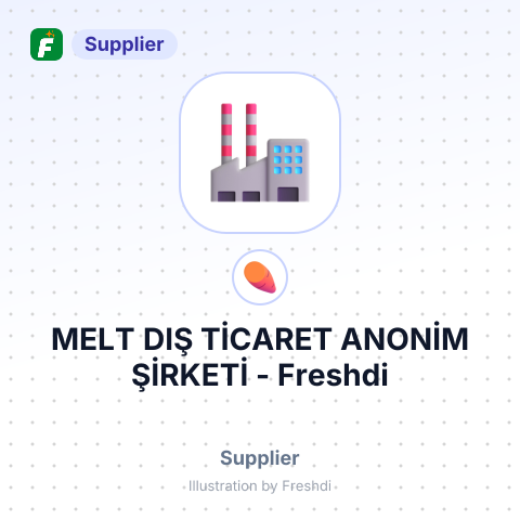 MELT DIŞ TİCARET ANONİM ŞİRKETİ – summary card, no photo uploaded yet