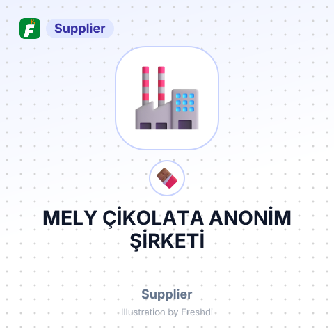 MELY ÇİKOLATA ANONİM ŞİRKETİ – summary card, no photo uploaded yet