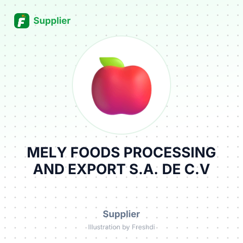 MELY FOODS PROCESSING AND EXPORT S.A. DE C.V – summary card, no photo uploaded yet