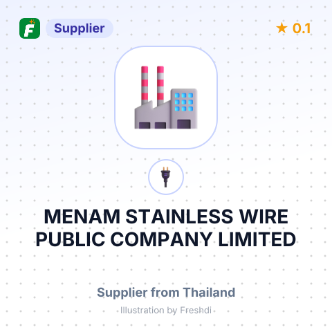 MENAM STAINLESS WIRE PUBLIC COMPANY LIMITED – summary card, no photo uploaded yet