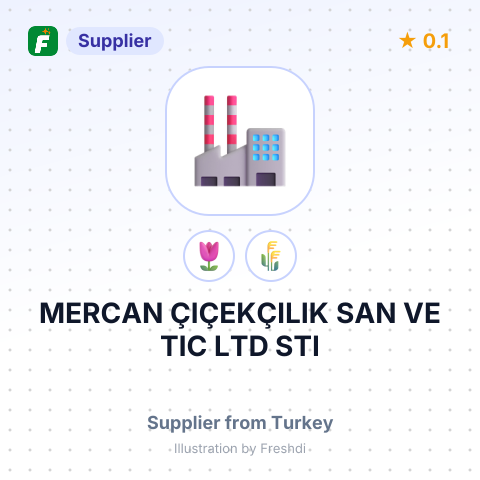 MERCAN ÇIÇEKÇILIK SAN VE TIC LTD STI – summary card, no photo uploaded yet