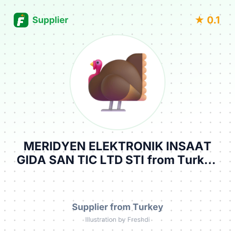 MERIDYEN ELEKTRONIK INSAAT GIDA SAN TIC LTD STI – summary card, no photo uploaded yet