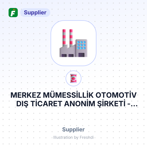 MERKEZ MÜMESSİLLİK OTOMOTİV DIŞ TİCARET ANONİM ŞİRKETİ – summary card, no photo uploaded yet
