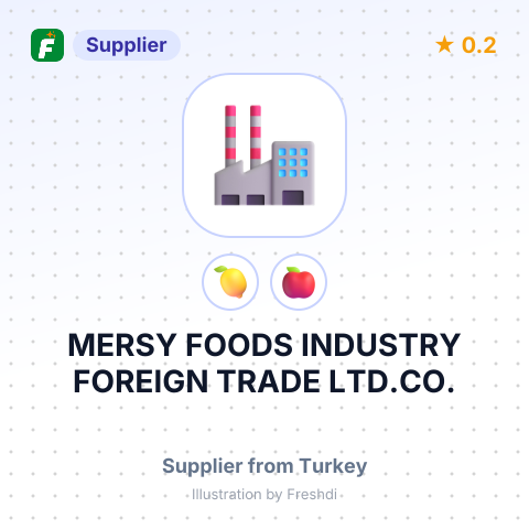 MERSY FOODS INDUSTRY FOREIGN TRADE LTD.CO. – summary card, no photo uploaded yet