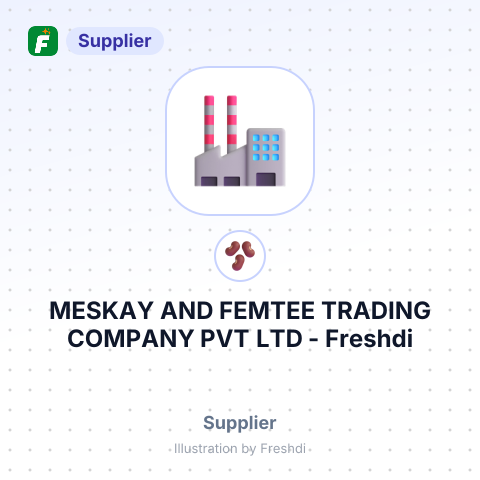 MESKAY AND FEMTEE TRADING COMPANY PVT LTD – summary card, no photo uploaded yet