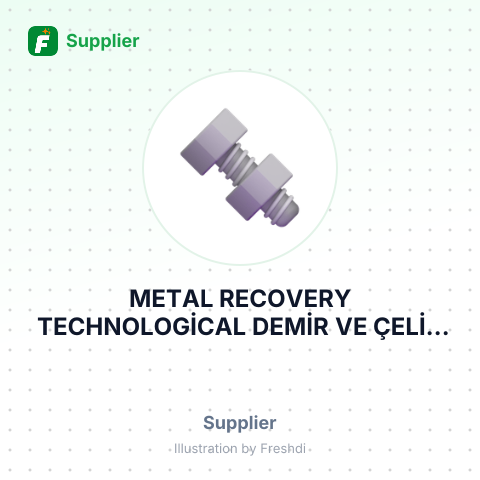 METAL RECOVERY TECHNOLOGİCAL DEMİR VE ÇELİK SANAYİ VE TİCARET LİMİTED ŞİRKETİ – summary card, no photo uploaded yet