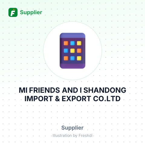 MI FRIENDS AND I SHANDONG IMPORT & EXPORT CO.LTD – summary card, no photo uploaded yet
