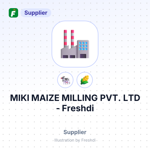 MIKI MAIZE MILLING PVT. LTD – summary card, no photo uploaded yet