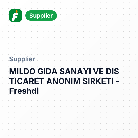 MILDO GIDA SANAYI VE DIS TICARET ANONIM SIRKETI – summary card, no photo uploaded yet