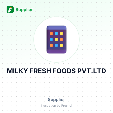 MILKY FRESH FOODS PVT.LTD – summary card, no photo uploaded yet