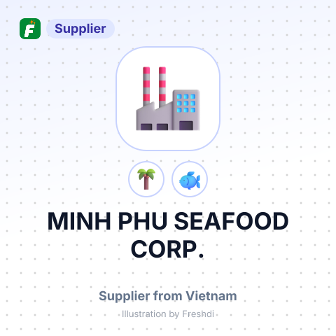 MINH PHU SEAFOOD CORP. – summary card, no photo uploaded yet