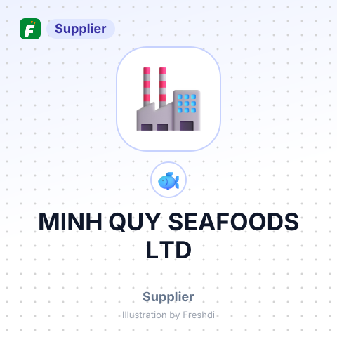 MINH QUY SEAFOODS LTD – summary card, no photo uploaded yet