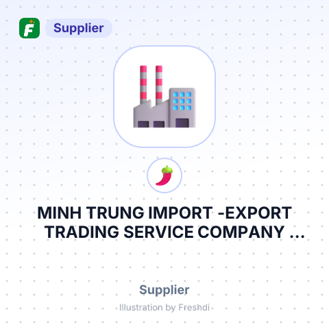 MINH TRUNG IMPORT -EXPORT TRADING SERVICE COMPANY LIMITED – summary card, no photo uploaded yet