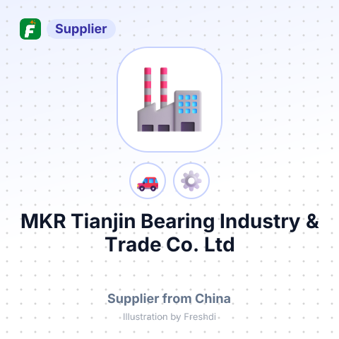 MKR Tianjin Bearing Industry & Trade Co.,Ltd – summary card, no photo uploaded yet