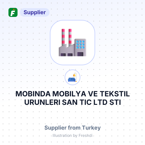 MOBINDA MOBILYA VE TEKSTIL URUNLERI SAN TIC LTD STI – summary card, no photo uploaded yet
