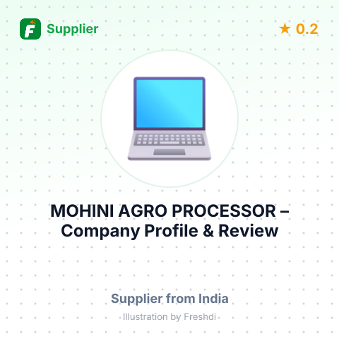 MOHINI AGRO PROCESSOR  – summary card, no photo uploaded yet