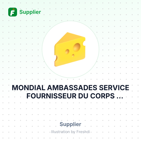 MONDIAL AMBASSADES SERVICE FOURNISSEUR DU CORPS DIPLOMATIQUE – summary card, no photo uploaded yet