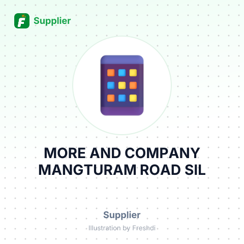 MORE AND COMPANY MANGTURAM ROAD SIL – summary card, no photo uploaded yet