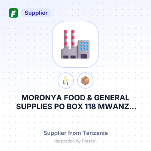 MORONYA FOOD & GENERAL SUPPLIES PO BOX 118 MWANZA TANGA-TANZANIA – summary card, no photo uploaded yet