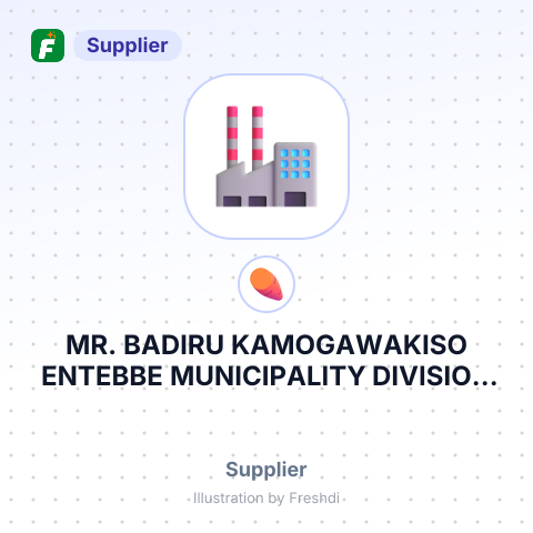 MR. BADIRU KAMOGAWAKISO ENTEBBE MUNICIPALITY DIVISION BKIWAFUKITOORO CENTRAL ENTEBBENANA – summary card, no photo uploaded yet