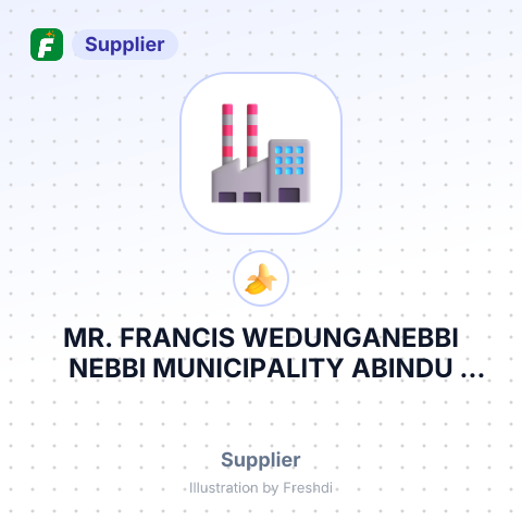MR. FRANCIS WEDUNGANEBBI NEBBI MUNICIPALITY ABINDU DIVISIONALENGO ALENGONANA – summary card, no photo uploaded yet