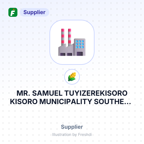 MR. SAMUEL TUYIZEREKISORO KISORO MUNICIPALITY SOUTHERN DIVISIONBIKORO B BIKORO BNANA – summary card, no photo uploaded yet