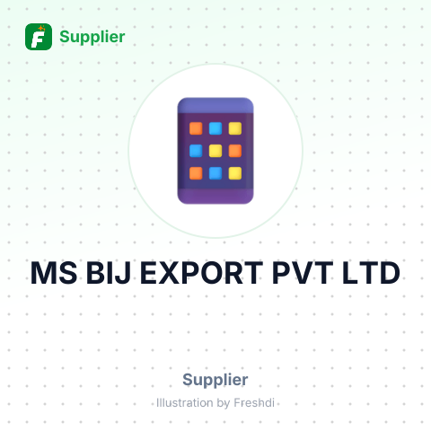 MS BIJ EXPORT PVT LTD – summary card, no photo uploaded yet