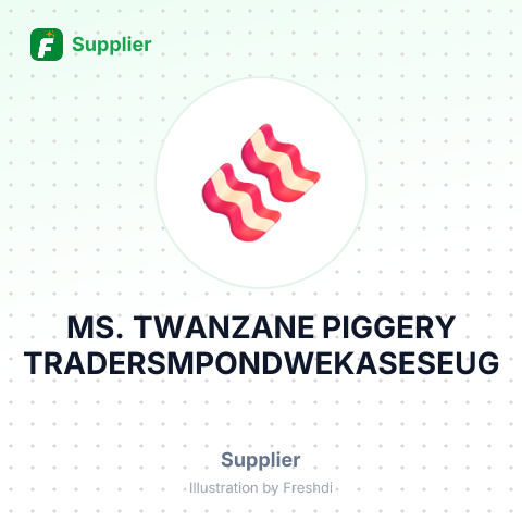 MS. TWANZANE PIGGERY TRADERSMPONDWEKASESEUG – summary card, no photo uploaded yet
