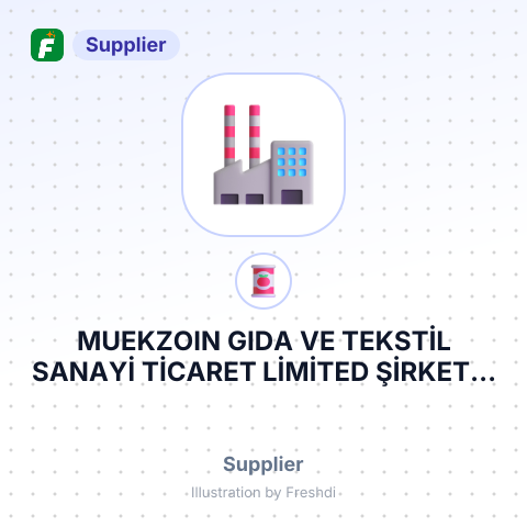 MUEKZOIN GIDA VE TEKSTİL SANAYİ TİCARET LİMİTED ŞİRKETİ – summary card, no photo uploaded yet
