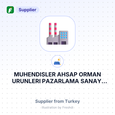 MUHENDISLER AHSAP ORMAN URUNLERI PAZARLAMA SANAYI TICARET LIMITED SIRKETI – summary card, no photo uploaded yet