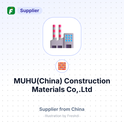 MUHU(China) Construction Materials Co,.Ltd – summary card, no photo uploaded yet